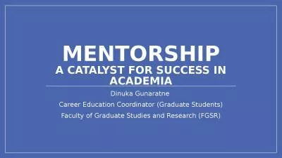 Mentorship A Catalyst for Success in Academia