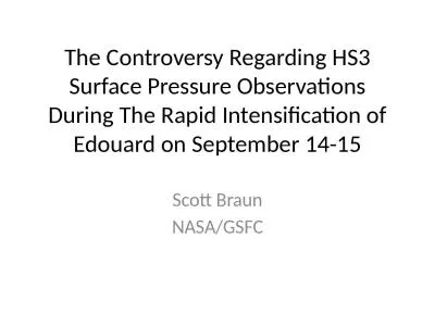 The Controversy Regarding HS3 Surface Pressure Observations During The Rapid Intensification of