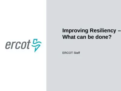 Improving Resiliency   – What can be done?