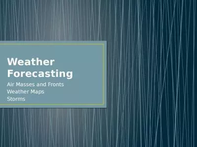 Weather Forecasting Air Masses and Fronts