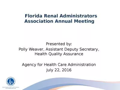 Florida Renal Administrators Association Annual Meeting