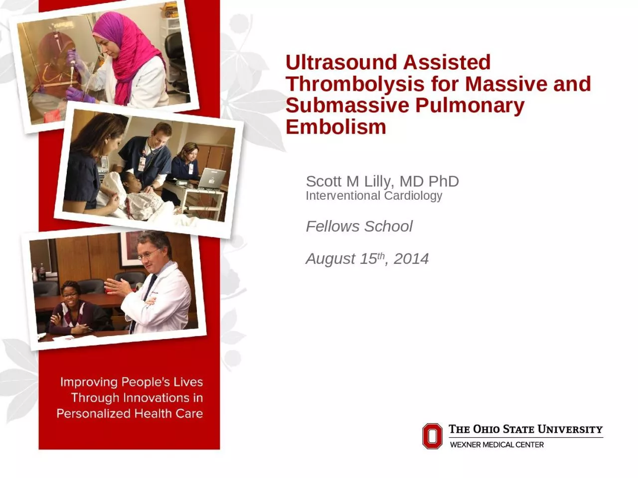 PPT-Ultrasound Assisted Thrombolysis for Massive and