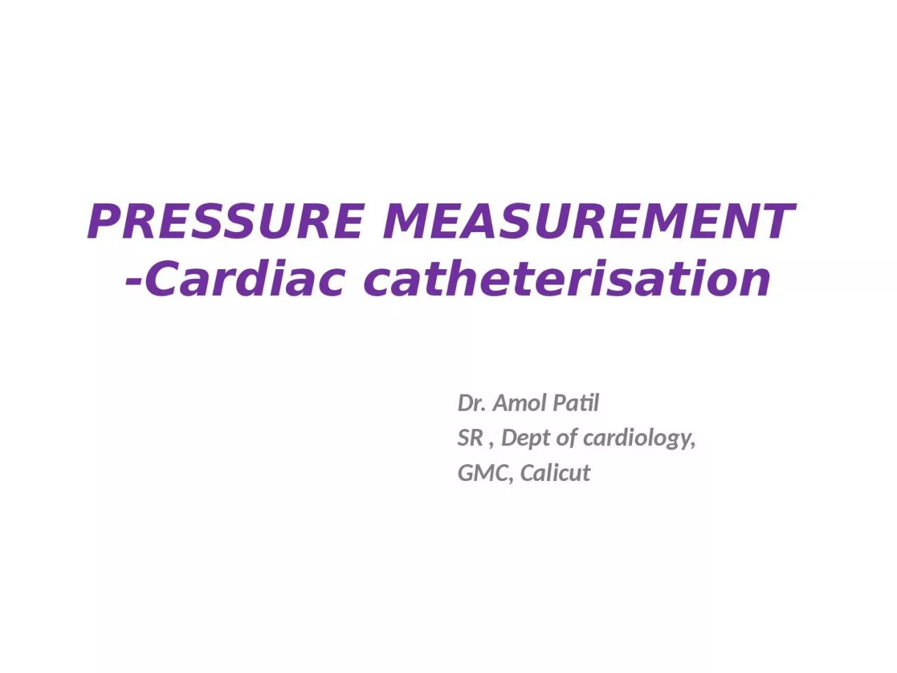 PPT-PRESSURE MEASUREMENT - Cardiac