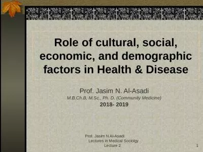 Prof. Jasim N Al-Asadi                  Lectures in Medical Sociolgy  Lecture 2