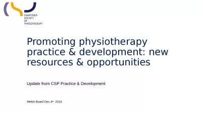 Promoting physiotherapy practice & development: new resources &