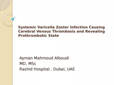 Systemic  Varicella  Zoster Infection Causing Cerebral Venous Thrombosis and Revealing