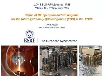 Jörn  Jacob On behalf of the ESRF RF Group