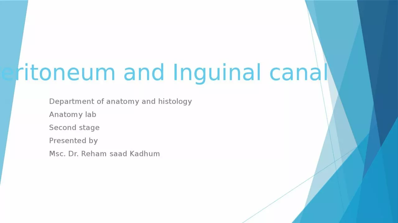 Peritoneum and Inguinal canal