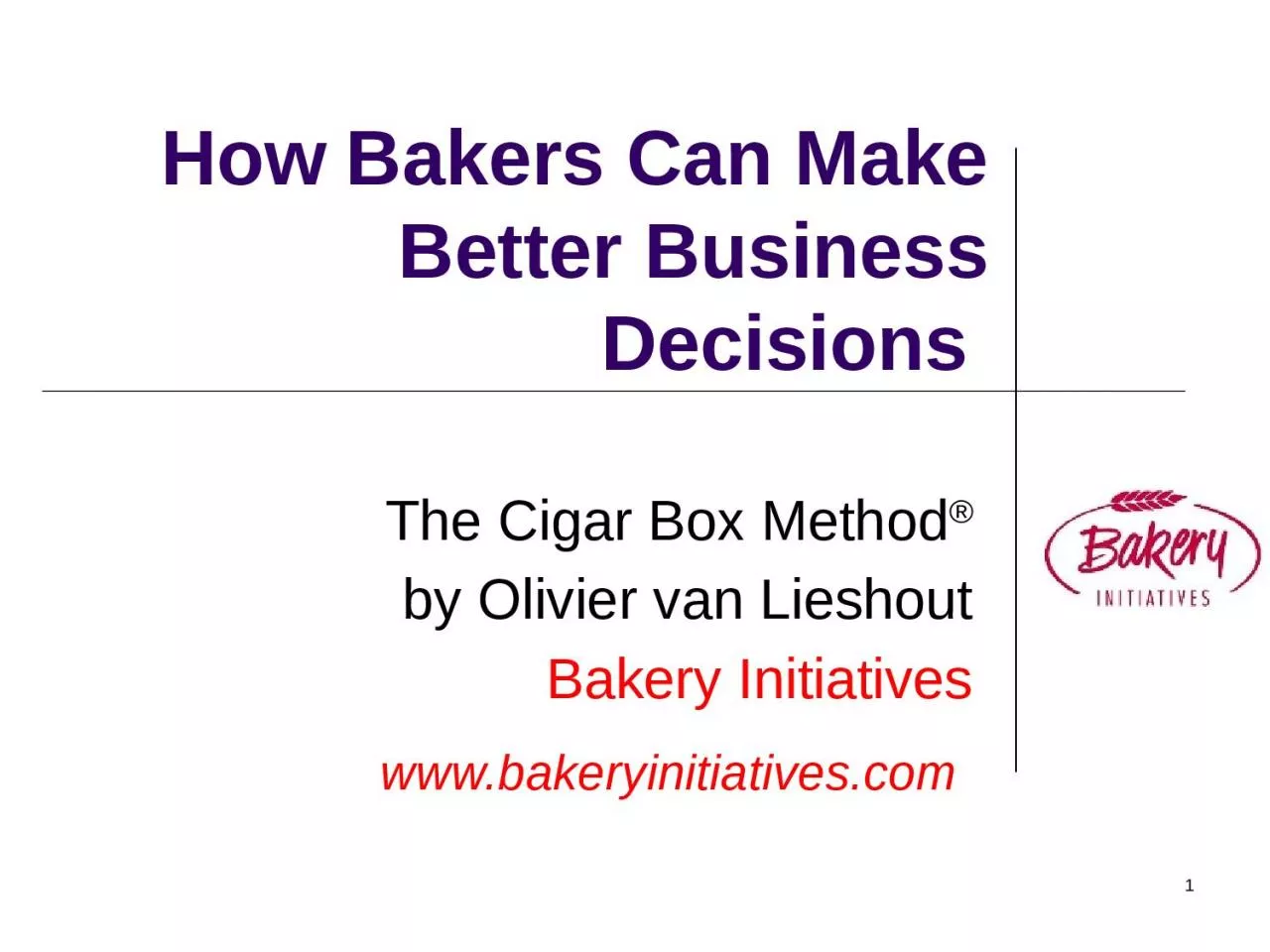 1 How Bakers Can Make Better Business Decisions