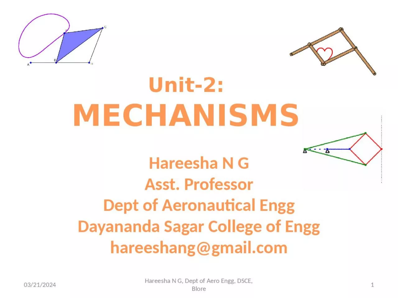 PPT-6/5/2015 1 Hareesha N G, Dept of Aero Engg, DSCE, Blore