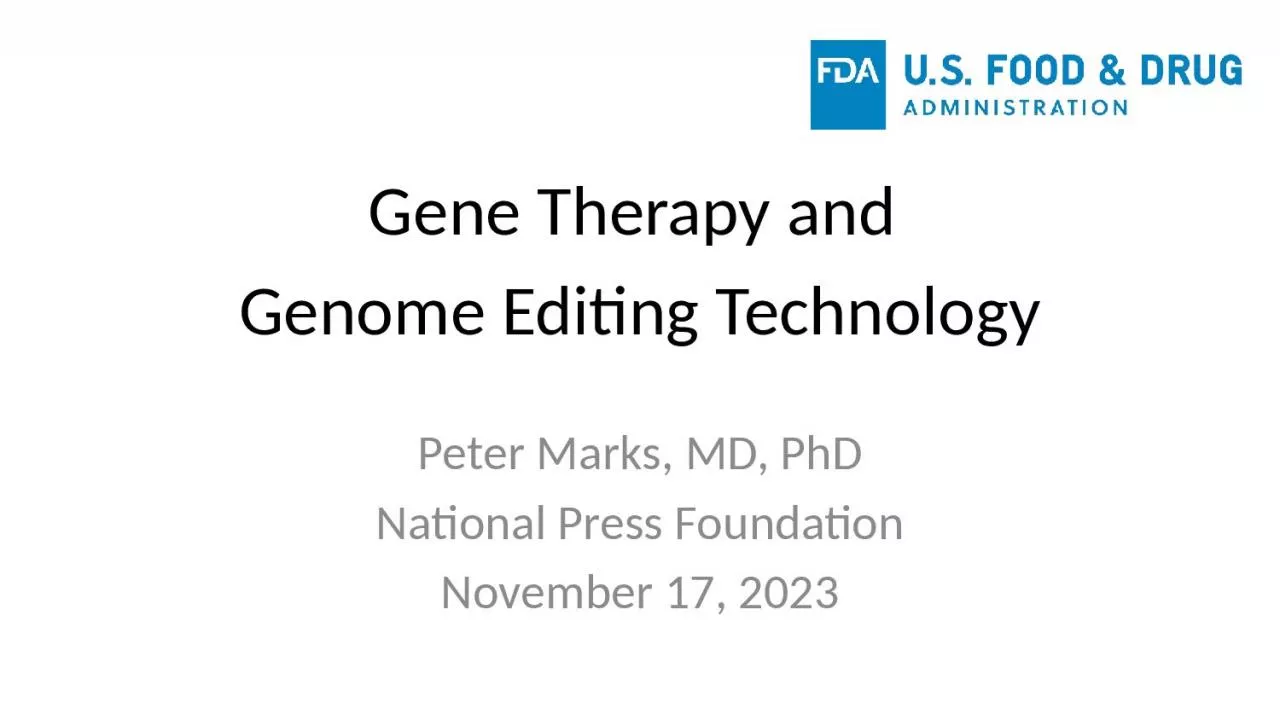 Gene Therapy and  Genome Editing Technology