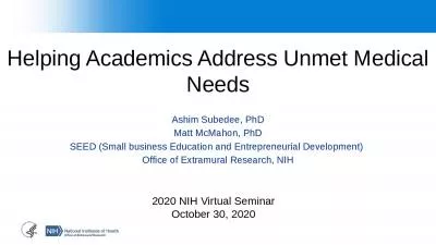 Helping Academics Address Unmet Medical Needs