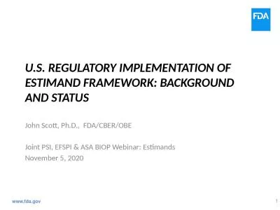 U.S. Regulatory implementation of estimand framework: Background and status