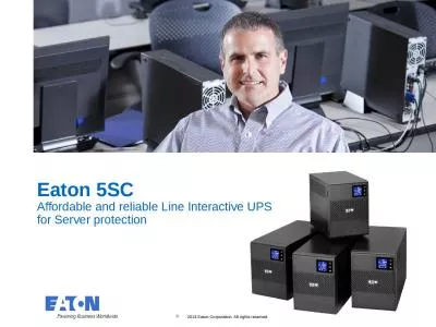 Eaton 5SC Affordable and reliable Line Interactive UPS