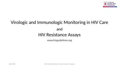 Virologic and Immunologic Monitoring in HIV Care