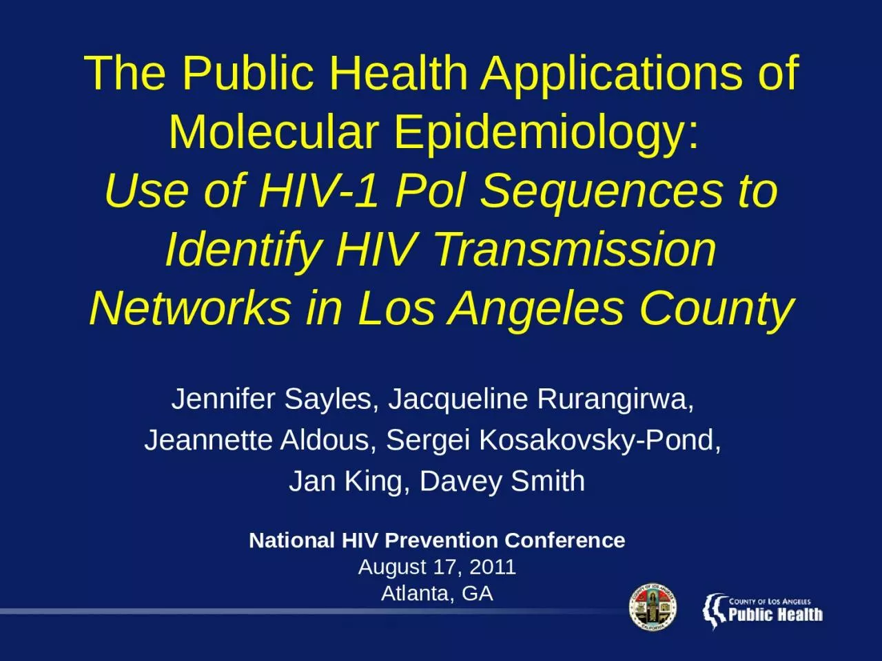 PPT-The Public Health Applications of Molecular Epidemiology: