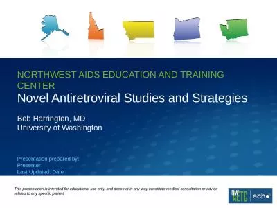 Novel Antiretroviral Studies and Strategies