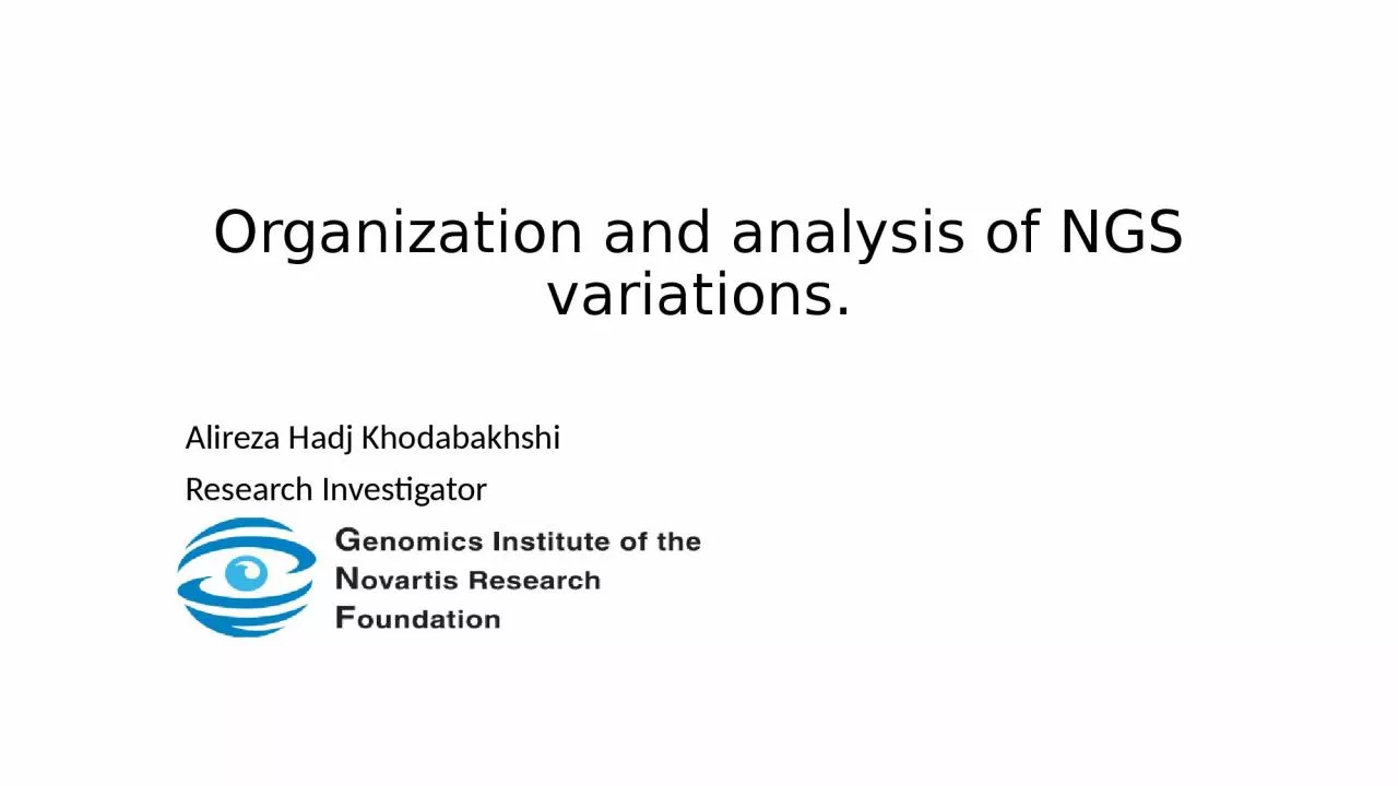 PPT-Organization and analysis of NGS variations.