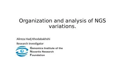 Organization and analysis of NGS variations.