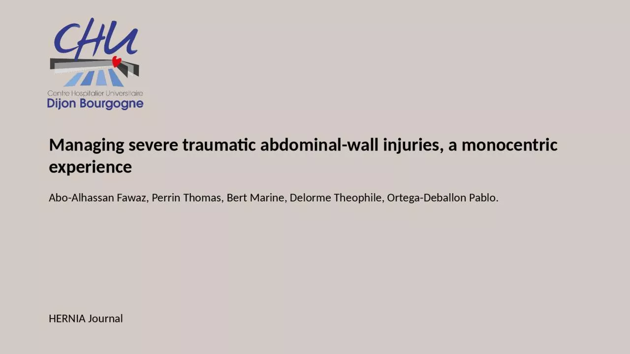 Managing severe traumatic abdominal-wall injuries, a monocentric experience
