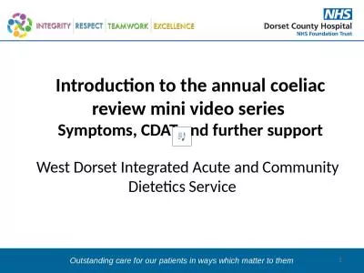 1 Introduction to the annual coeliac review mini video series