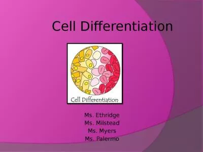 Cell Differentiation Ms.