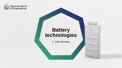 Battery technologies 2. Cell chemistry