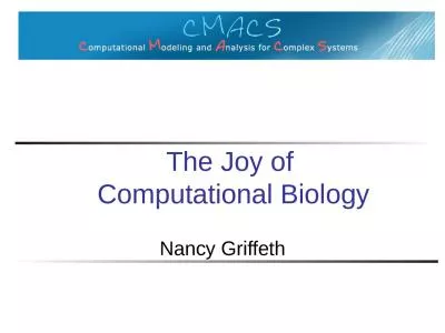 The Joy of  Computational Biology