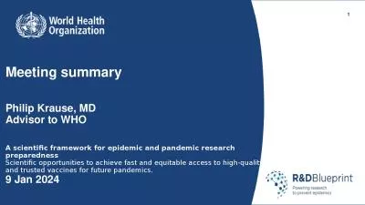 1 Meeting summary Philip Krause, MD