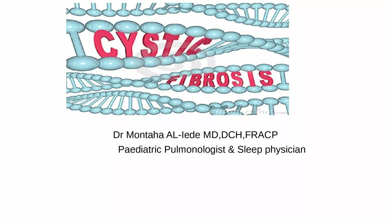 PPT-Dr Montaha AL- Iede MD,DCH,FRACP