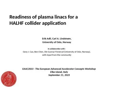 Readiness of plasma linacs for a HALHF collider application