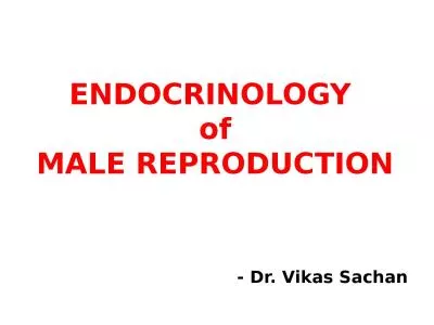 ENDOCRINOLOGY  of MALE REPRODUCTION