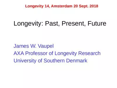 Longevity  14, Amsterdam 20 Sept. 2018