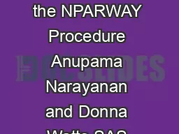 Exact Methods in the NPARWAY Procedure Anupama Narayanan and Donna Watts SAS Institute