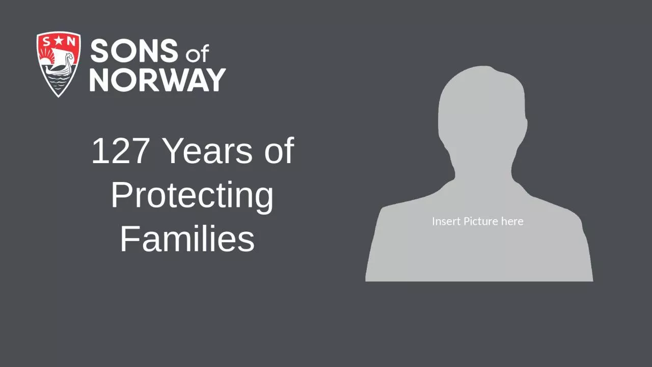 127 Years of Protecting Families