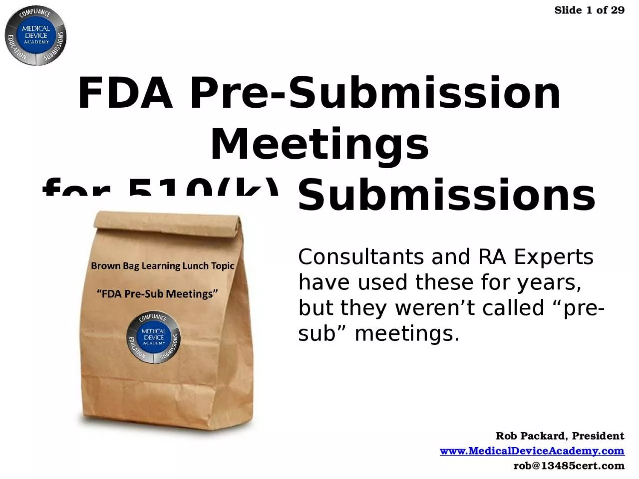 FDA  Pre-Submission Meetings