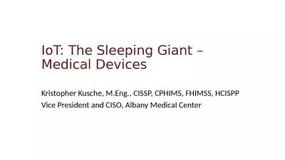 IoT: The Sleeping Giant – Medical Devices