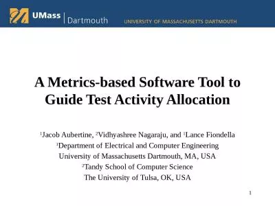 A Metrics-based Software Tool to Guide Test Activity Allocation