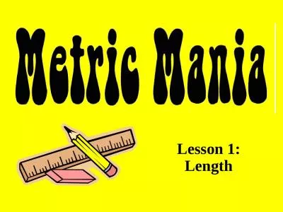 Lesson 1: Length English vs. Metric Units