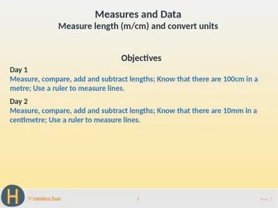 Measures and Data Measure length (m/cm) and convert units