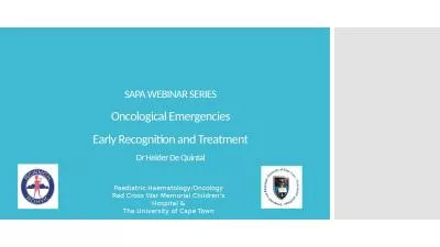 SAPA WEBINAR SERIES Oncological Emergencies