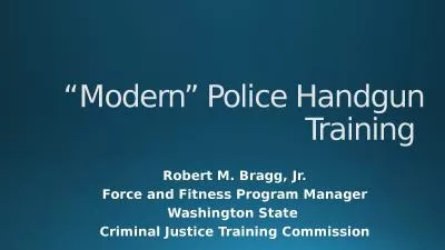 “Modern”  Police Handgun Training