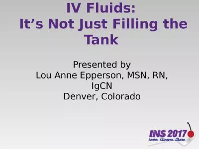 IV Fluids:  It’s Not Just Filling the Tank