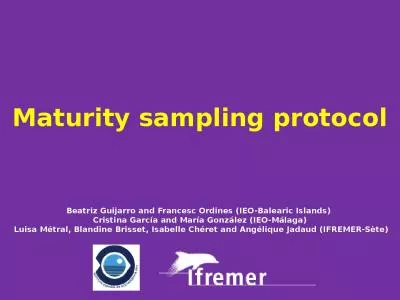 Maturity sampling protocol