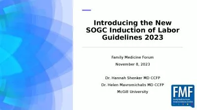 Introducing the New SOGC Induction of Labor Guidelines 2023