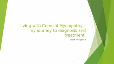 Living with Cervical Myelopathy – my journey to diagnosis and treatment