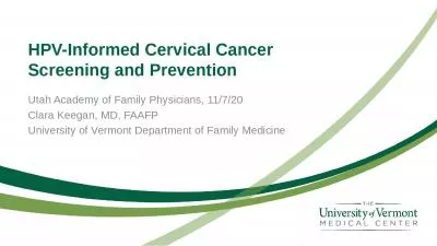 HPV-Informed Cervical Cancer Screening and Prevention