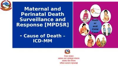 Maternal and Perinatal Death Surveillance and Response [MPDSR]