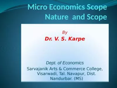 Micro Economics Scope  Nature  and Scope