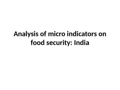 Analysis of micro indicators on food security: India